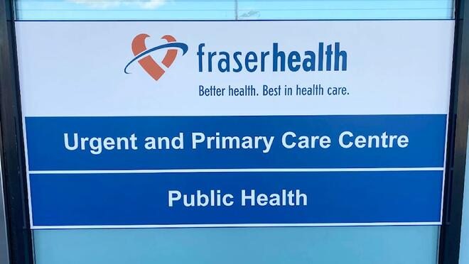 Fraser Health sign for urgent and primary care